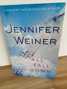 BEST SELLING Author Hardcover Novel All Fall Down by Jennifer Weiner